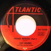 Carl Holmes And The Commanders - Mashed Potatoes