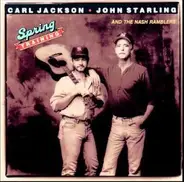 Carl Jackson , John Starling And The Nash Ramblers - Spring Training