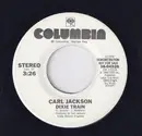 7inch Vinyl Single - Carl Jackson - Dixie Train