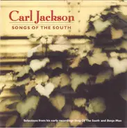 Carl Jackson - Songs Of The South