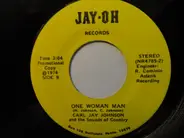 Carl Jay Johnson And The Sounds Of Country - Ask If I Care / One Woman Man