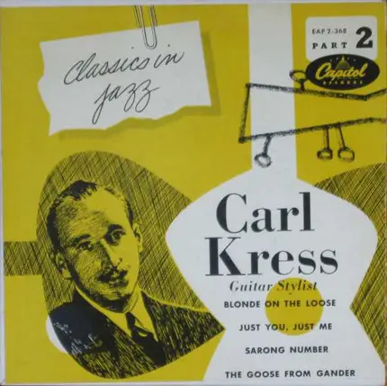 Carl Kress - Guitar Stylist Part 2