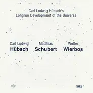 Carl Ludwig Hübsch's Longrun Development Of The Universe - Carl Ludwig Hübsch's Longrun Development Of The Universe