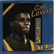 7inch Vinyl Single - Carl Lewis - Break It Up