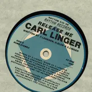 Carl Linger - Release Me