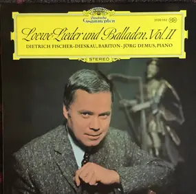 Carl Loewe - Lieder Und Balladen, Vol. II