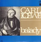 Carl Loewe - Balady