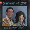 LP - Carl & Pearl Butler - Country We Love