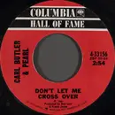 7inch Vinyl Single - Carl & Pearl Butler - Don't Let Me Cross Over / Little Pedro