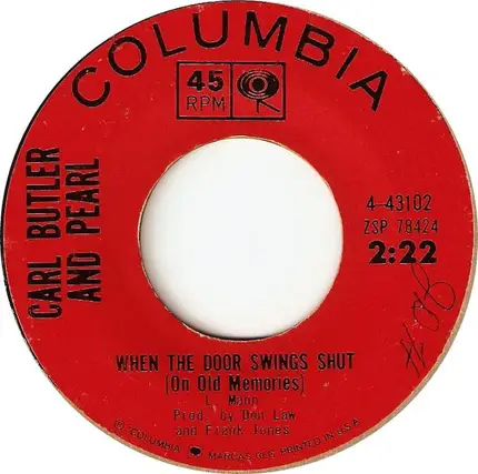 Carl & Pearl Butler - When The Door Swings Shut (On Old Memories) / Forbidden Street