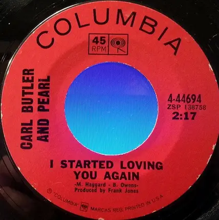 Carl & Pearl Butler - I Never Got Over You / I Started Loving You Again