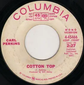 Carl Perkins - Cotton Top