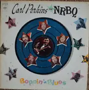LP - Carl Perkins And NRBQ - Boppin' The Blues