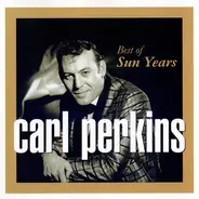 Carl Perkins - Best Of Sun Years