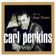 Carl Perkins - Best Of Sun Years