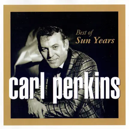 Carl Perkins - Best Of Sun Years