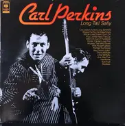 Carl Perkins - Long Tall Sally