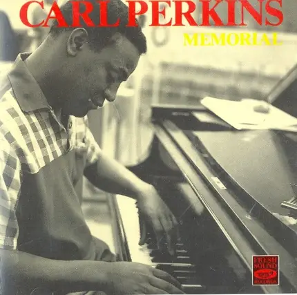 Carl Perkins - Memorial