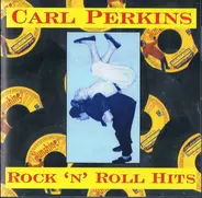 Carl Perkins - Rock 'N' Roll Hits