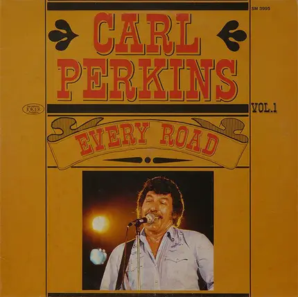 Carl Perkins - Vol. 1: Every Road