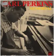 Carl Perkins - Carl Perkins Memorial