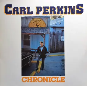 Carl Perkins - Chronicle