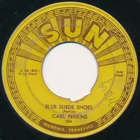 Carl Perkins - Blue Suede Shoes / Honey, Don't!