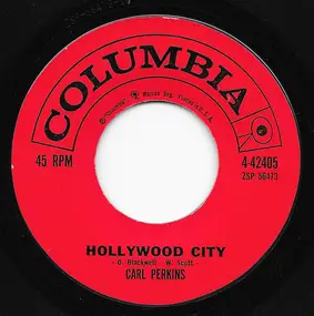 Carl Perkins - Hollywood City