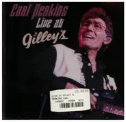 Carl Perkins - Live At Gilley's