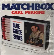 Carl Perkins - Matchbox