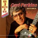 CD - Carl Perkins - Matchbox