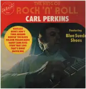 LP - Carl Perkins - The King Of Rock 'N' Roll