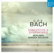 CD - Carl Philipp Emanuel Bach - Berliner Barock Solisten - Concertos & Symphonies