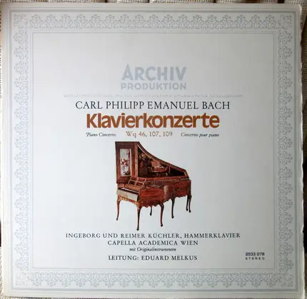 Carl Philipp Emanuel Bach - Klavierkonzerte Wq 46, 107, 109