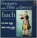 LP - C.P.E. Bach - 6 Sonates Pour Flûte Et Clavecin