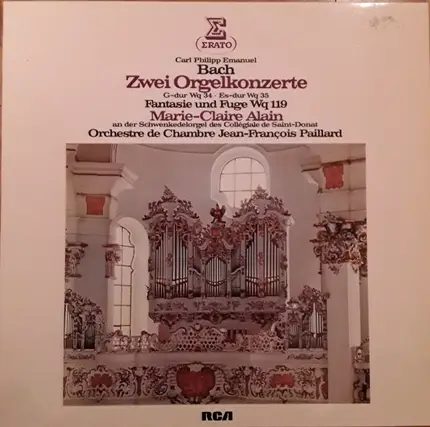 Carl Philipp Emanuel Bach - Zwei Orgelkonzerte G-dur Wq 34, Es-dur Wq 35, Fantasie und Fuge Wq 119