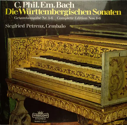 C.P.E.l Bach / Siegfried Petrenz - Die Württembergischen Sonaten (Gesamtausgabe Nr. 1-6)