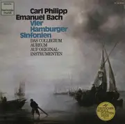 LP - Carl Philipp Emanuel Bach , Collegium Aureum - Vier Hamburger Sinfonien - Gatefold
