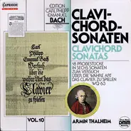 Carl Philipp Emanuel Bach - Clavichord-Sonaten / 18 Probestücke In Sechs Sonaten Zum Versuch Über Die Wahre Art Das Clavier Zu