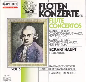 Carl Philipp Emanuel Bach - Flötenkonzerte (II)
