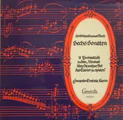 LP - C.P.E. Bach / Franzpeter Goebels - Sechs Sonaten (18 Probestücke Zu Dem 'Versuch Über Die Wahre Art Das Cavier Zu Spielen')