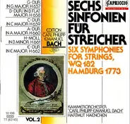 C.P.E. Bach - Sechs Sinfonien Für Streicher - Six Symphonies For Strings, WQ 182 , Hamburg 1773