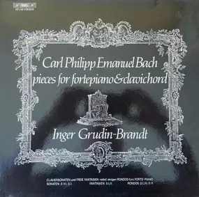 C.P.E. Bach - Pieces For Fortepiano & Clavichord