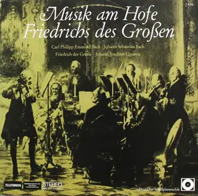 C. PH. E. Bach - Musik Am Hofe Friedrichs Des Großen