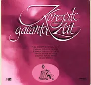 C.P.E. Bach / J.W. Hertel / J.F. Fasch / F.X. Richter a.o. - Konzerte Galanter Zeit