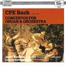 CD - Carl Philipp Emanuel Bach / Capella Bydgostiensis Conducted By Stanislav Galonski , Josef Bucher - Concertos For Organ & Orchestra
