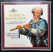 C.P.E. Bach / Pergolesi / Blavet - Flötenkonzerte / Concertos For Flute / Concertos Pour Flûte