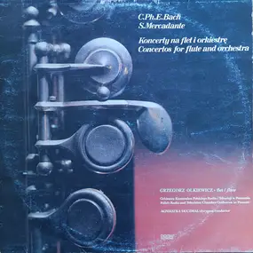 C.P.E. Bach - Koncerty Na Flet I Orkiestrę / Concertos For Flute And Orchestra