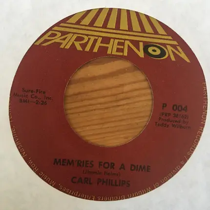 Carl Phillips - Mem'ries For A Dime