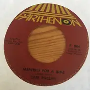 Carl Phillips - Mem'ries For A Dime